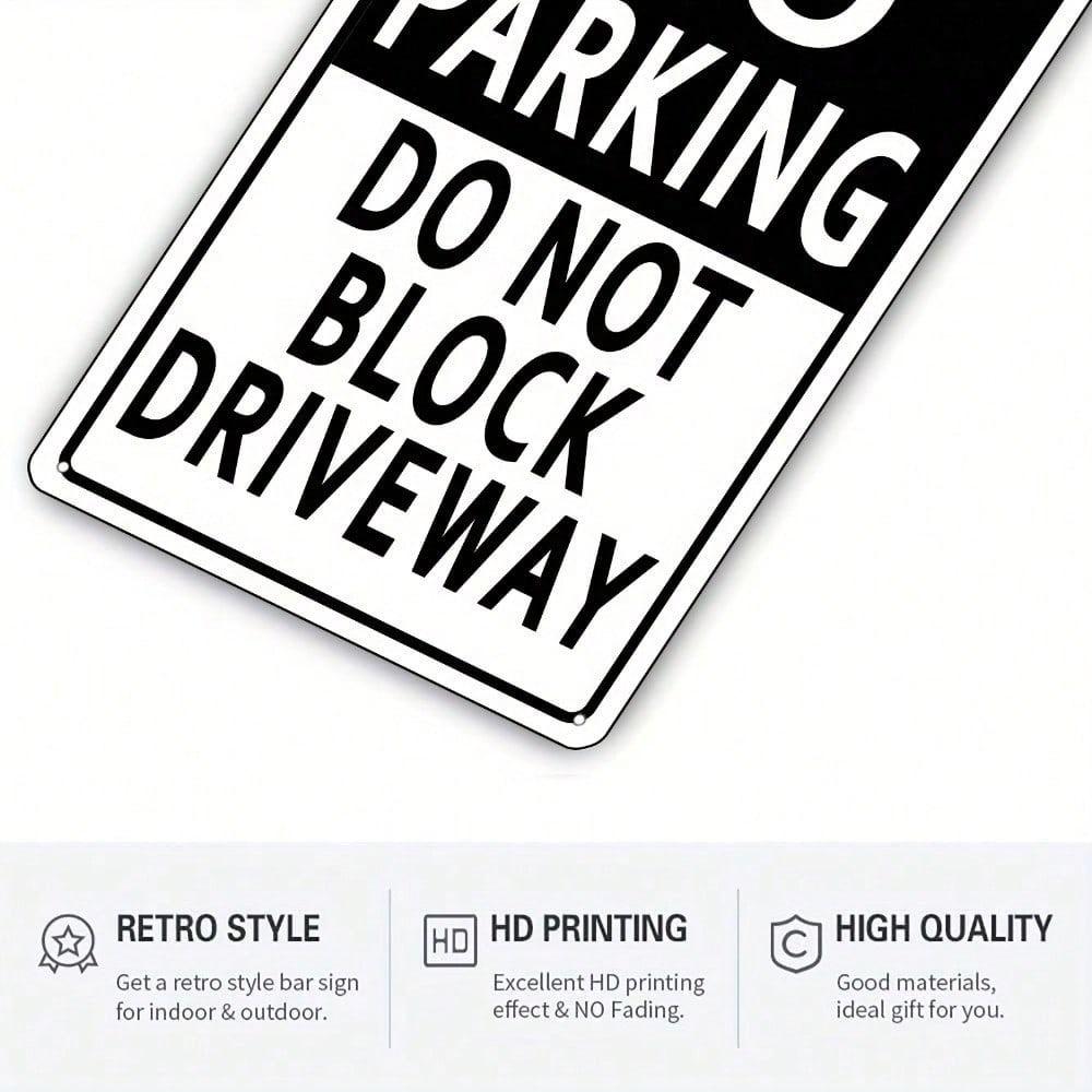 DDB Vintage No Parking No Blocking Driveway Metal Tin Sign Rust Resistant Yard Wall Decoration Full Color Unframed Plaque