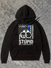 Unisex And Police Theme Hoodie, Printed with "I Can'T Fix Stupidity, But I Can Cuff It" Slogan, Handcuffs And Badge Design - Law Enforcement Apparel, 