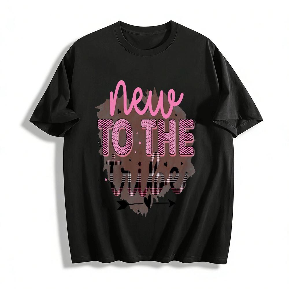 

New To The Tribe Graphic Print Casual Crew Neck Short Sleeve Tee Pure cotton T-shirt XXS