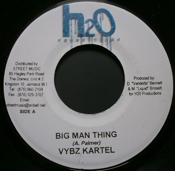 7inch Record VYBZ KARTEL - Big Man Thing NONE H2O Productions 2004 Jamaica Reggae, Ska & Dub Used
