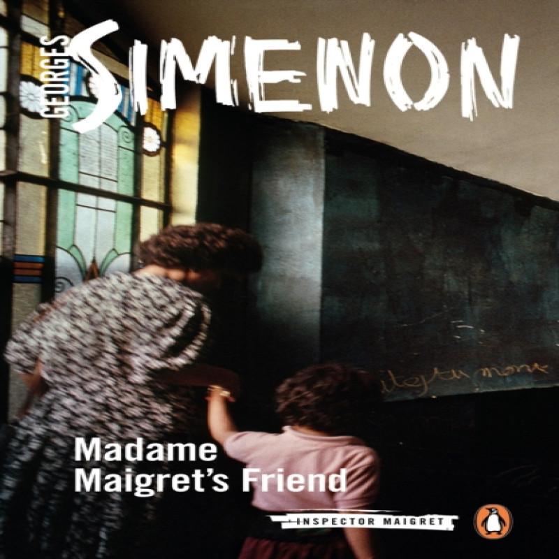Madame Maigrets Friend by Georges Simenon Paperback Book 9780241240168