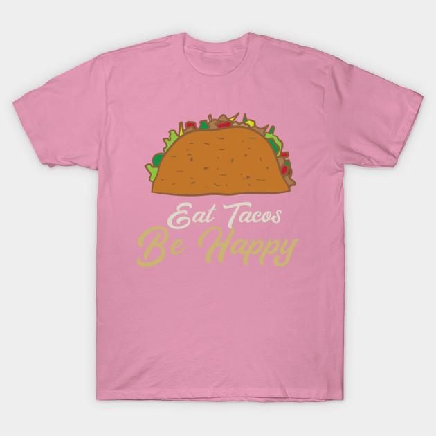 T Shirt Women Eat Tacos Be Happy Harajuku Print Kawaii Tshirt Summer Short Sleeve Female T-Shirt Top Tee