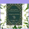 The Lost Book Of Herbal Remedies Comprehensive Guide To Natural Healing Solutions