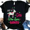 Just A Girl Who Loves Goats Farmer Funny Goat Lover Gift Tshirt White Tshirts For Unisex