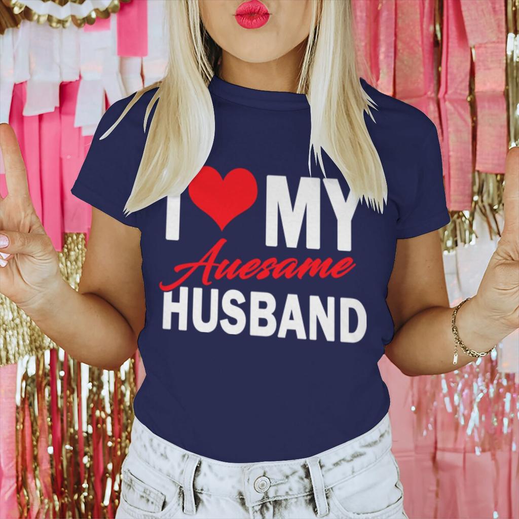 I Love My Awesome WifeHusband T Shirts Women Men Valentine Anniversary Gifts Honeymoon Couple Outfits Fashion Lover Tees