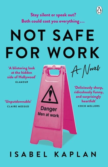 Not Safe For Work by Isabel Kaplan Paperback Book 9781405950398