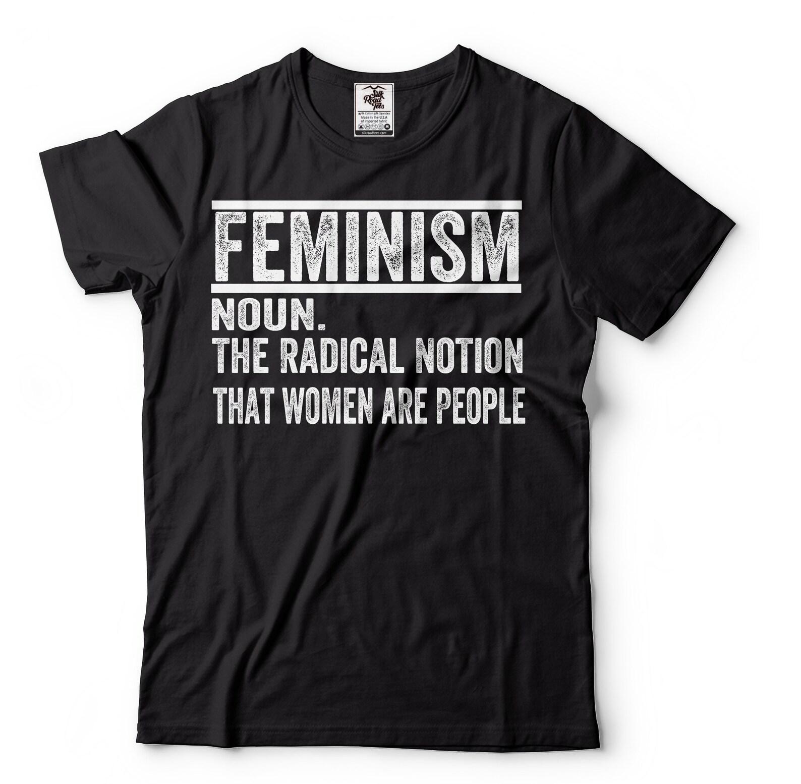 Feminism Definition Tee Shirt Feminism Tee Feminist Birthday GifT-Shirt For Women Feminist Gift Ideas Tee For Her Sister Mom M
