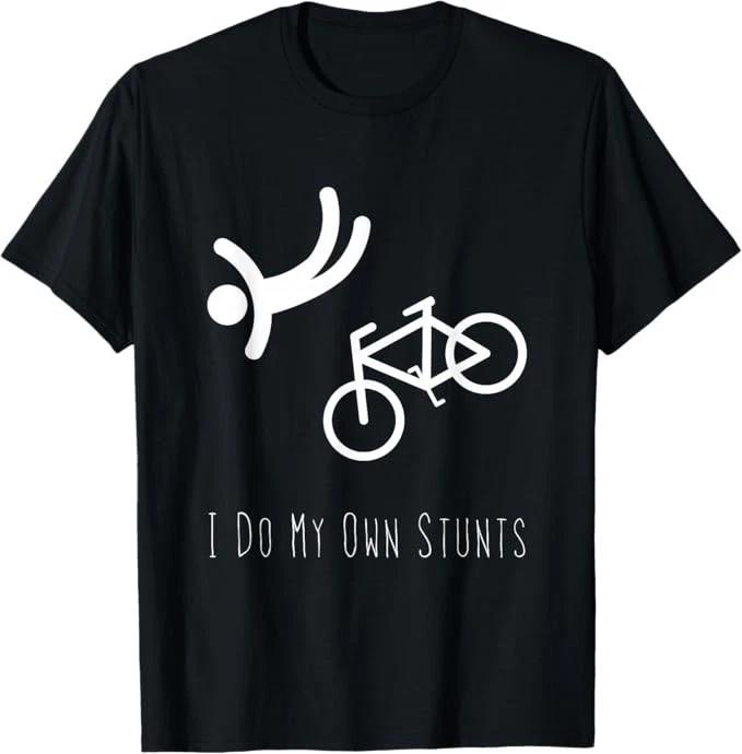Bike Lover Shirt - I Do My Own Stunts BMX Cycling Gift T-Shirt L