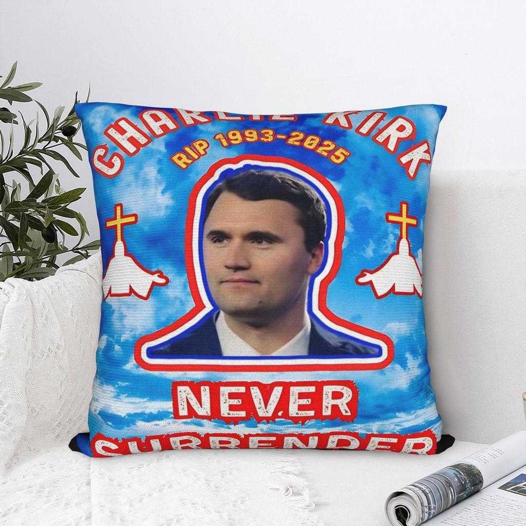Pillow Cover Charlie Kirk Never Give Up Never Surrender Cute Funny Pillow Case For Couch Sofa Bedroom Pillowcases