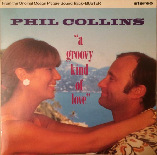 

7inch Record PHIL COLLINS A Groovy Kind Of Love VS1117 Virgin 1988 UK Pop Used
