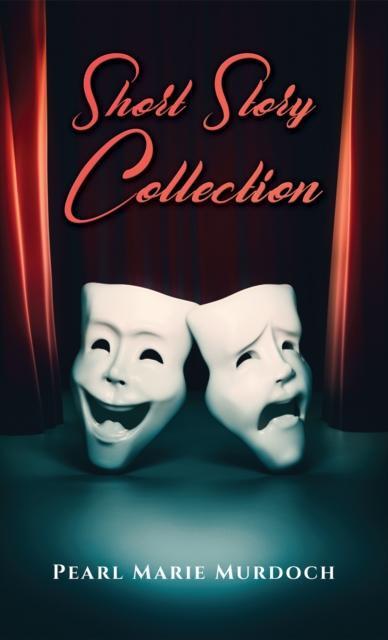 Short Story Collection by Pearl Marie Murdoch Paperback Book 9781035817726