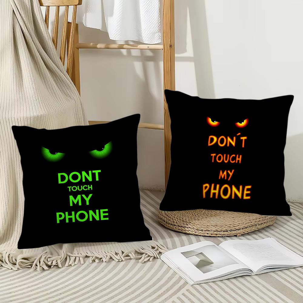 Dont Touch My Phone Cushion Cover Short Plush Double-Sided Printing Home Machine Washable In Warm Winter Pillow Cover