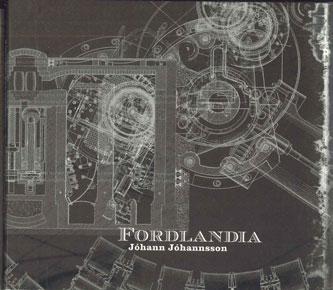 

CD JOHANN JOHANNSSON - Fordlandia WPCB10097PROMO WARNER Japan Obi Rock Used