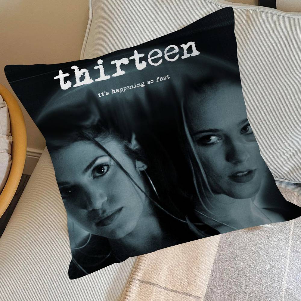 Thirteen Movie Film Pillow Gift Home Office Decoration Pillow Bedroom Sofa Car Cushion CoverPillow Case