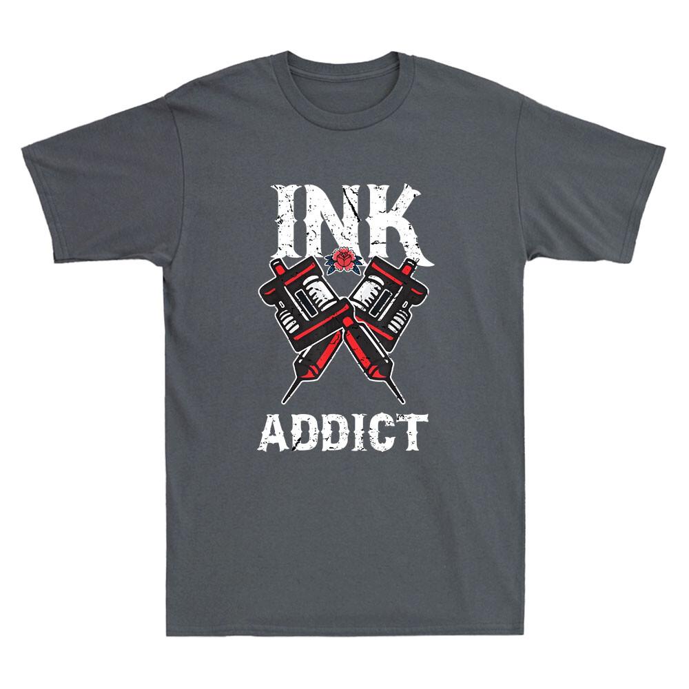 Ink Addict Funny Tattooed Design Tattoo Lover Vintage Men s Short Sleeve T-Shirt XXXL