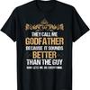 Mens Funny Godfather Saying - Uncle Godfather T-Shirt