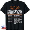 Funny Mechanic Hourly Rate Auto Car Mechanic Labor Rates Gift Unisex T-Shirt