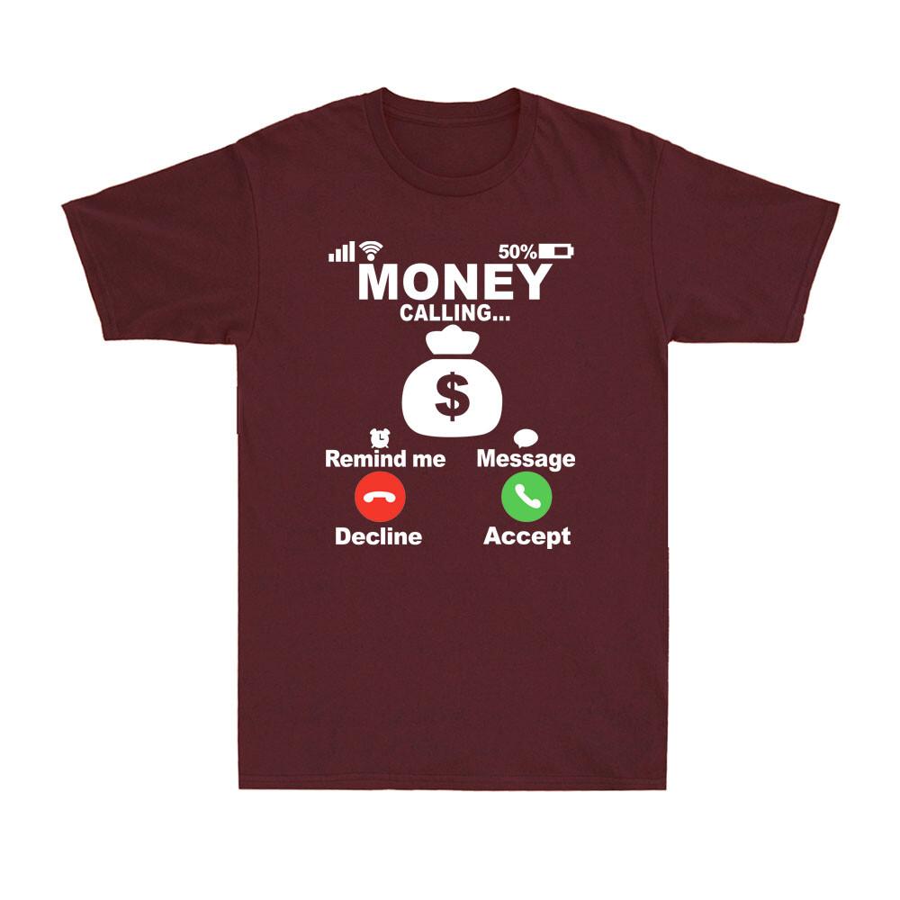 Incoming Call Money Call Screen Money Is calling Funny Saying Unisexs TShirt