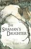 The The Shaman's Daughter Book