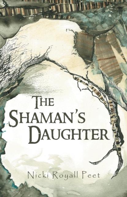 The The Shaman's Daughter Book