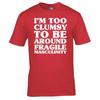 Funny Im Too Clumsy Tshirt