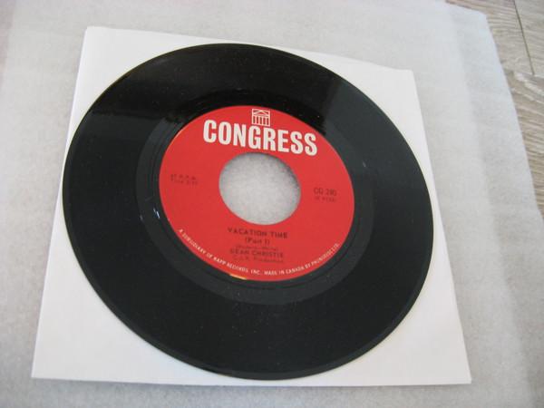 7inch Record DEAN CHRISTIE - Vacation Time CG240 CONGRESS Canada Rock Used