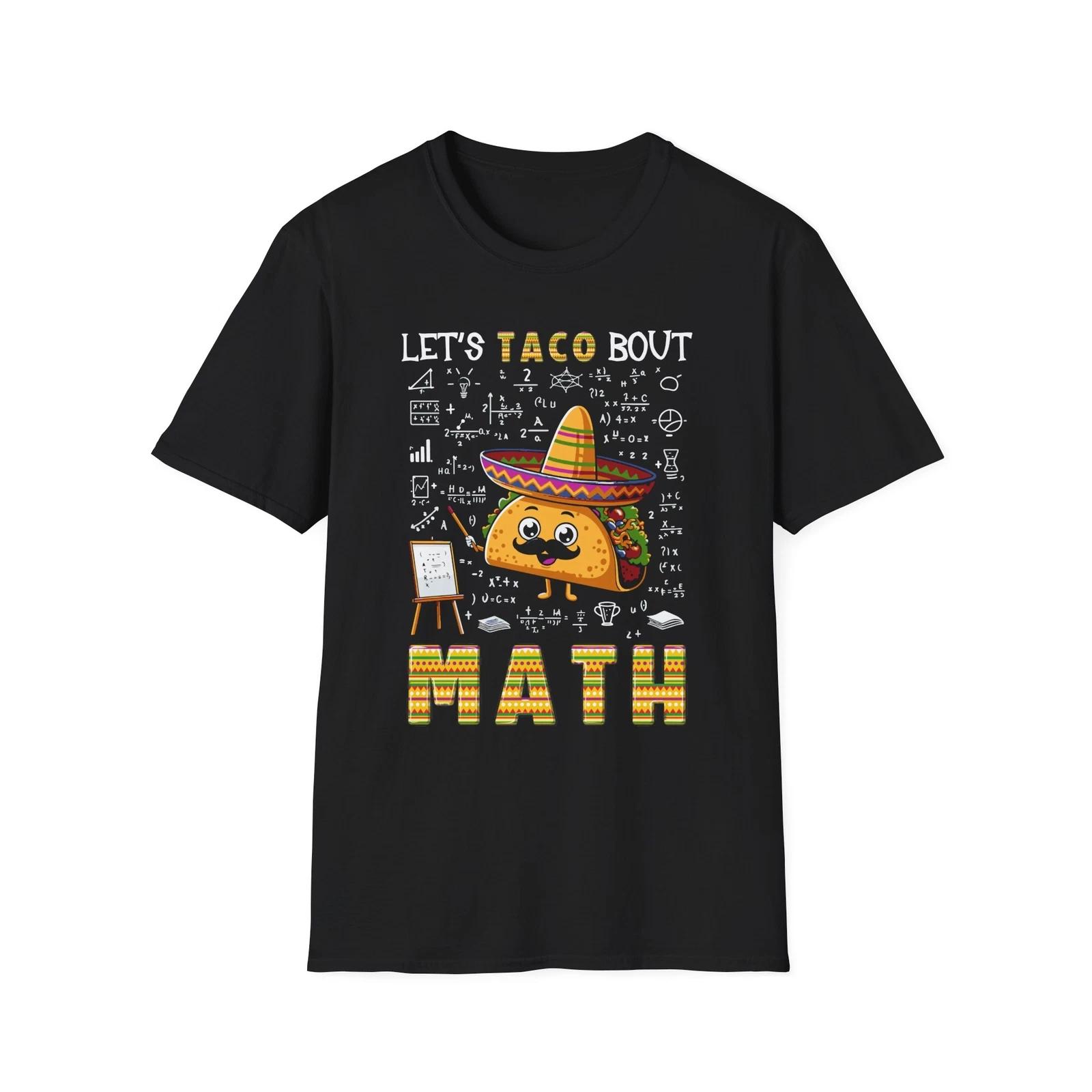 Funny Taco Math Unisex T-Shirt, Taco Lover Gift, Teacher Humor Tee, Foodie S