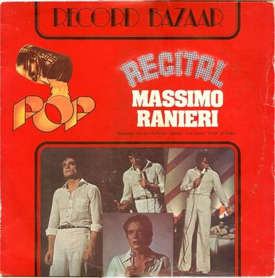 LP Record MASSIMO RANIERI - Recital Di... Massimo Ranieri RB84 RECORD BAZAAR 1976 Italy Pop Used