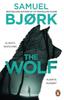 The Wolf by Samuel Bjork Paperback Book 9781529177152
