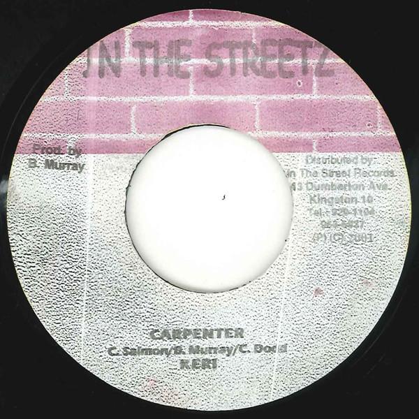 

7inch Record KERI - Carpenter NONE In The Streetz 2003 Jamaica Reggae, Ska & Dub Used