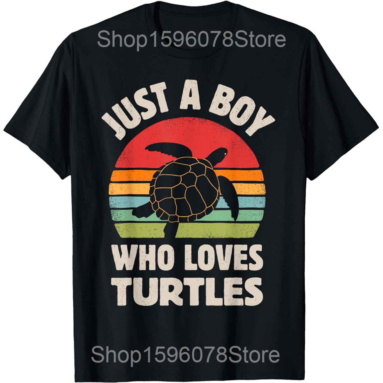 

Funny Just A Boy Who Loves Turtles T Shirts Men Women Cotton Humor Streetwear Tee Shirt Short Sleeve Unisex Loose Clothing S