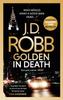 Книга Golden In Death : An Eve Dallas Thriller (Book 50)