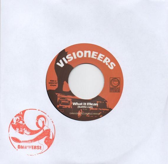 

7inch Record VISIONEERS - What It Mean (Battle Cut) OMNI707 Omniverse 2025 UK Soul/Funk