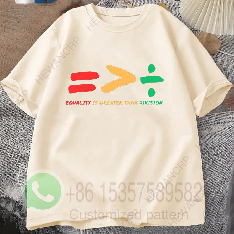 Equality Is Greater Than Division Summer Tracksiut Mens Tshirt Roundneck Pullovers Harajuku Cotton Casual Streetwear