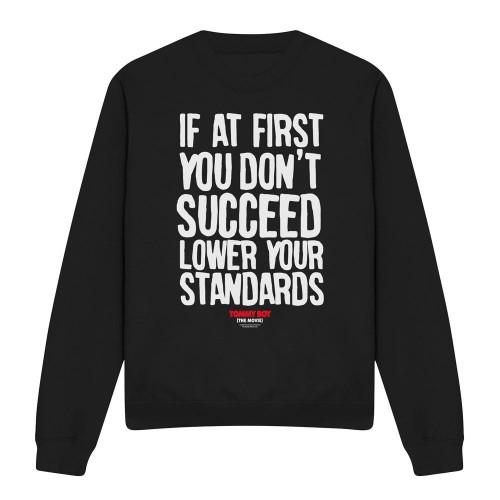 Tommy Boy Unisex Adult Lower Your Standards Sweatshirt