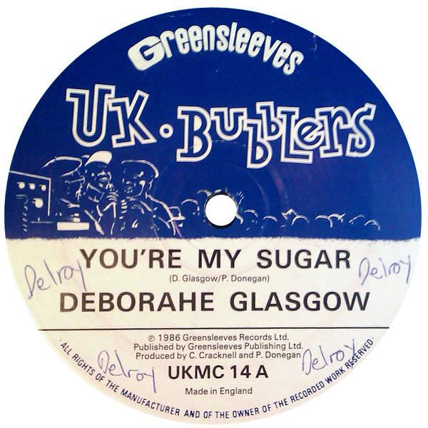 

12inch Record DEBORAHE GLASGOW - You re My Sugar UKMC14 UK Bubblers 1986 UK Reggae, Ska & Dub Used