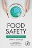The Food Safety : Past, Present, and Predictions Book