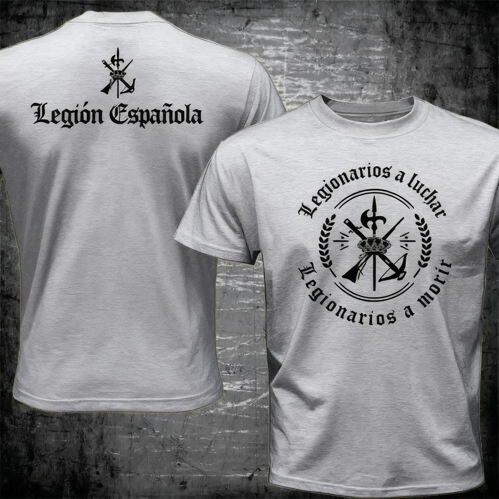 Spain Foreigh Legion Spanish Espanola Tercio Army Military TShirt Summer Cotton Short Sleeve ONeck Mens TShirt New S4XL