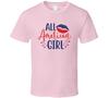 All American Girl Tee Usa Pride Tshirt July 4th Unisex T Shirt