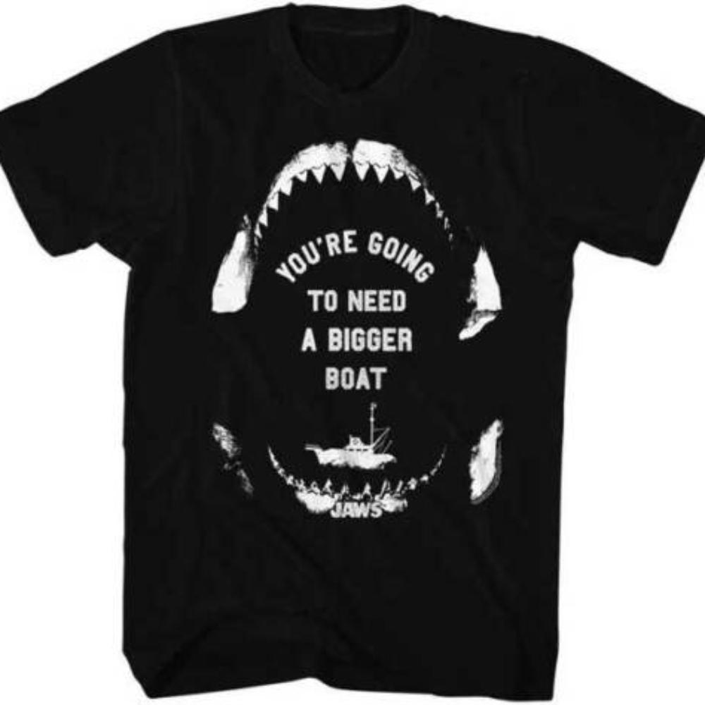 Youre Going To Need A Bigger Boat Classic Movie Jaws TShirt 100 Cotton ONeck Short Sleeve Casual Mens Tshirt Size S3XL