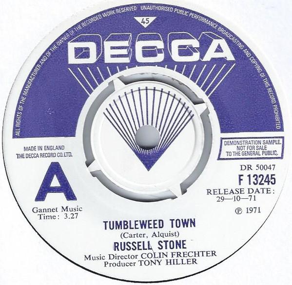 

7inch Record RUSSELL STONE Tumbleweed Town F13245PROMO Decca 1971 UK Pop Used