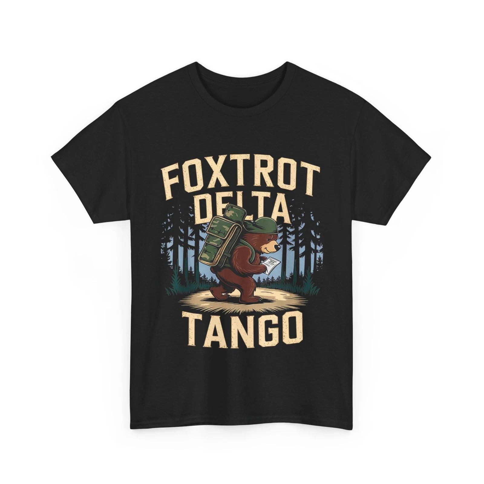 Foxtrots Deltas Tangos Funny Resist Bear Women Men T shirt 3XL