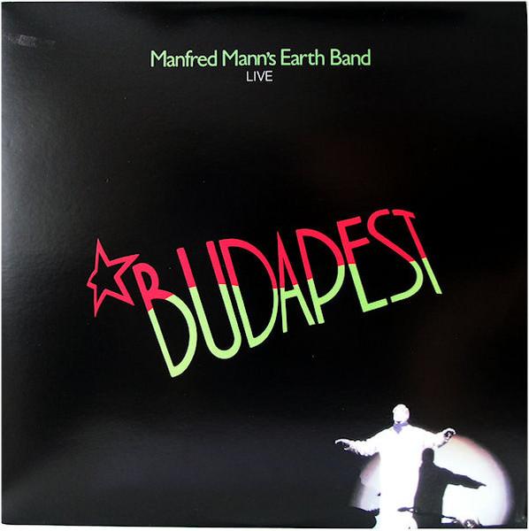 LP Record MANFRED MANN'S EARTH BAND - Budapest (Live) MANNLP014 Creature Music 2008 UK Rock