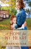Buch A Home for My Heart