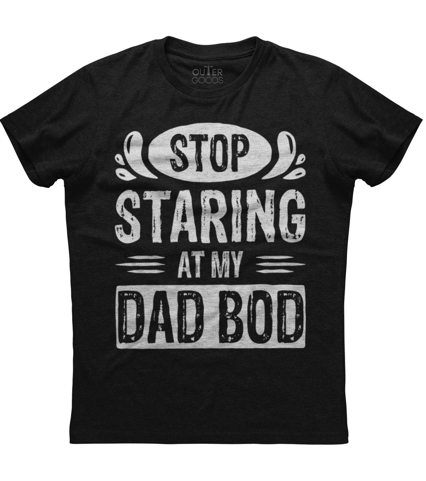 Stop Staring At My Dad Bod Classy Unisex Black T-Shirt M