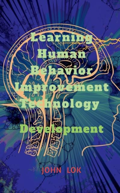 The Learning Human Behavior Improvement Technology Book