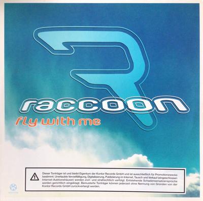 12inch Record RACCOON - Fly With Me K314 Kontor Records 2003 Germany Dance & Electronica Used