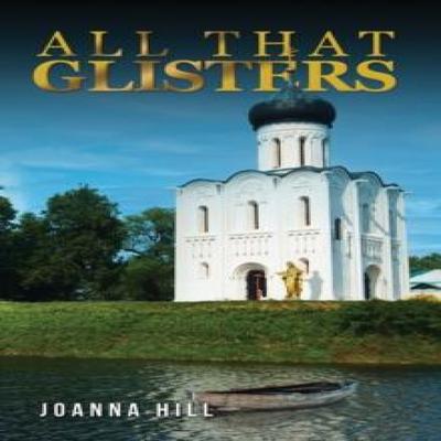 All That Glisters by Joanna Hill Paperback Book 9781035843404