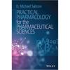 Practical Pharmacology For The Pharmaceutical Sciences (Pb 2014)