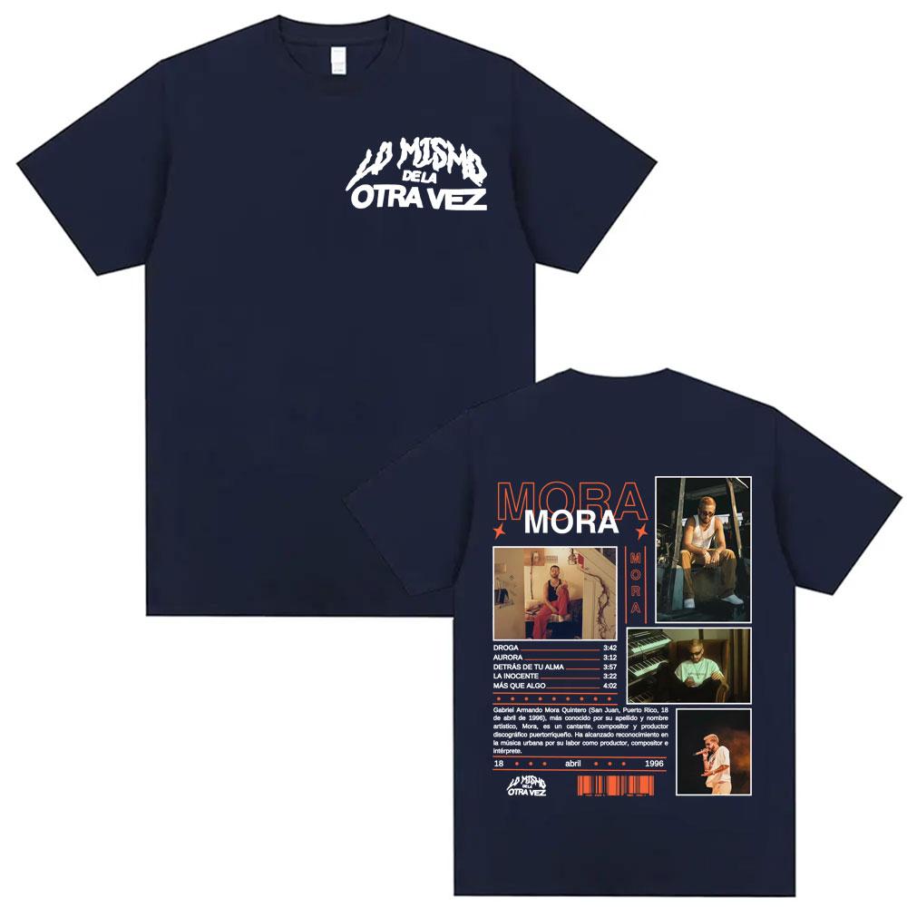 Rap Singer Mora Lo Mismo Dela Otra Vez Tour 2025 Merch Tshirt Mens Fashion Hiphop Retro Pure Cotton Tshirt Top